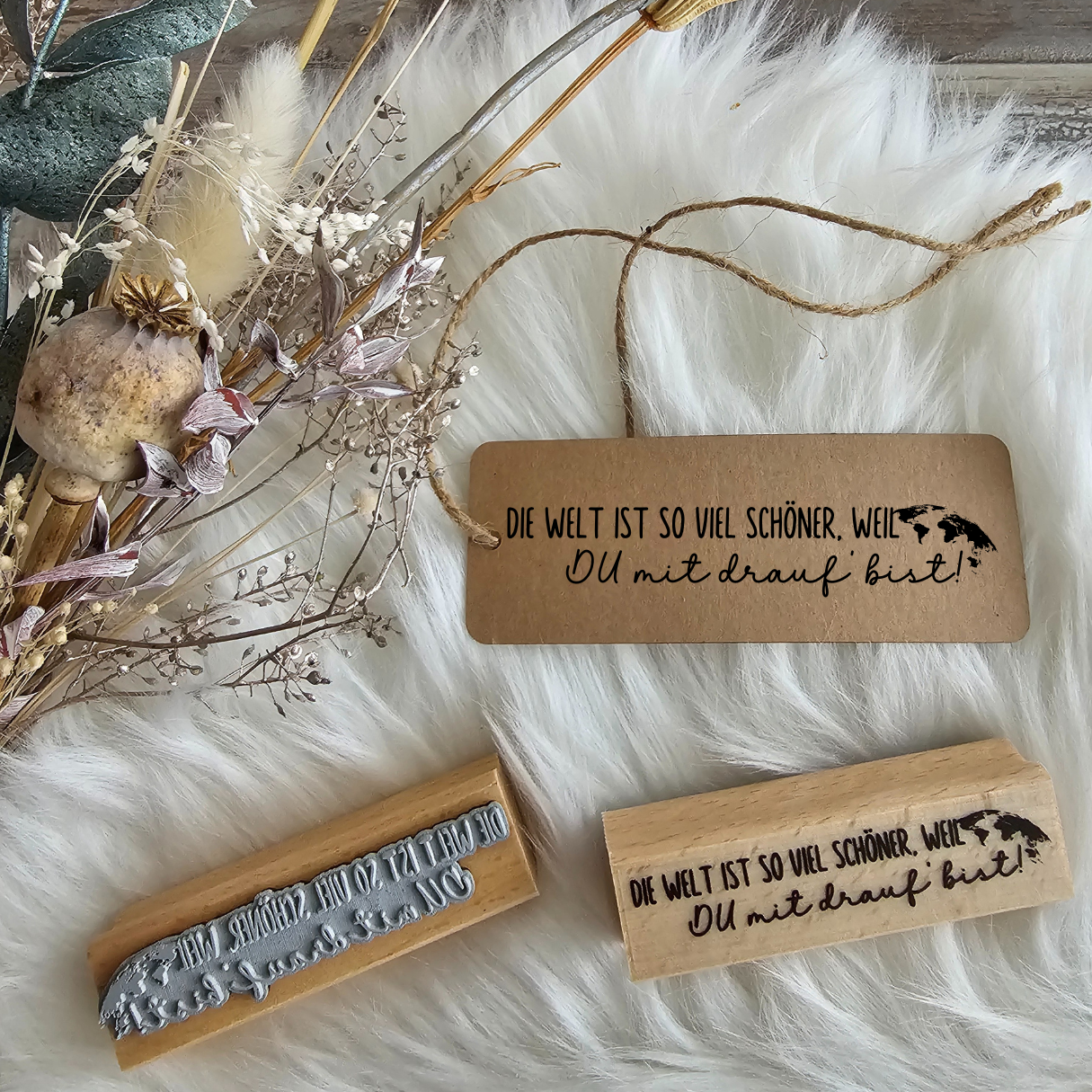 Stempel - Die Welt ist so viel schöner, weil DU mit drauf bist - Holz Holzstempel Deko Freunschaft